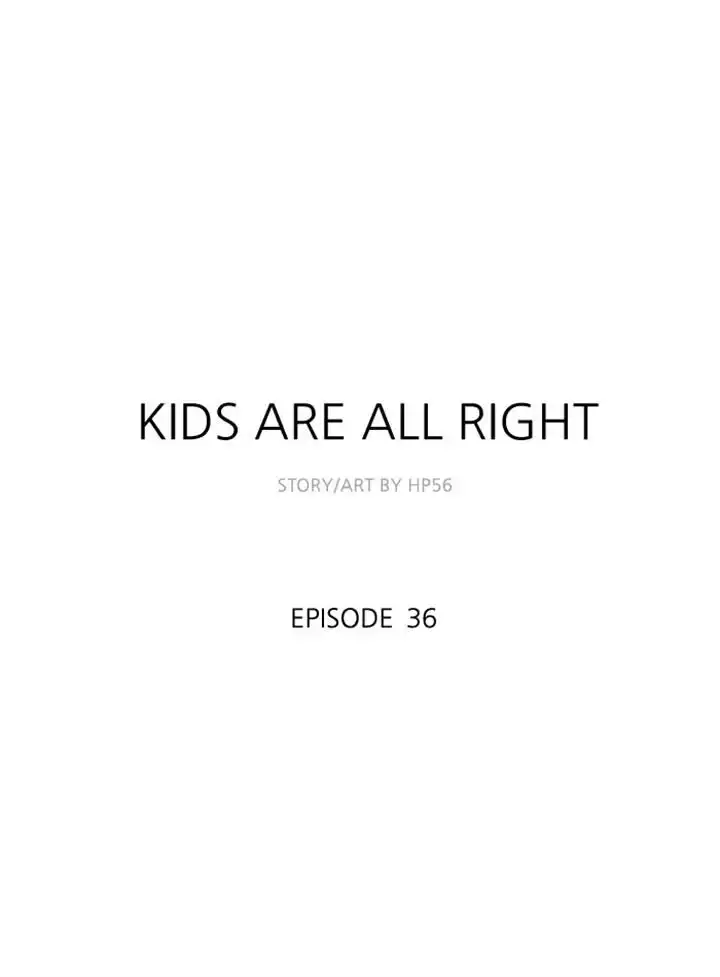 Kids are all right Chapter 36 1